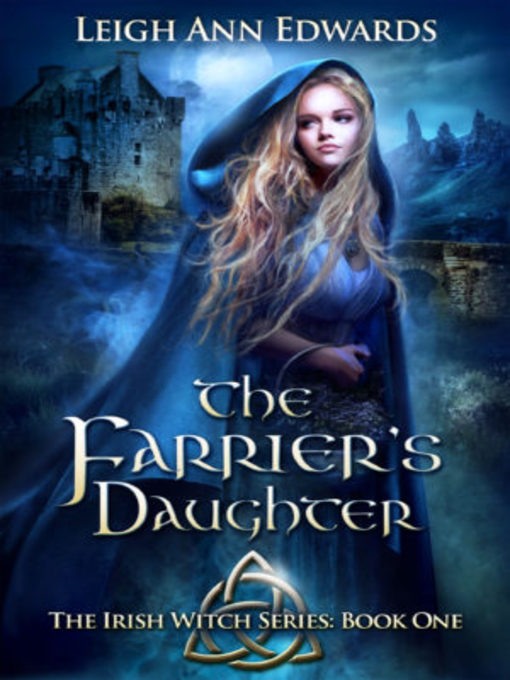 Title details for The Farrier's Daughter by Leigh Ann Edwards - Available